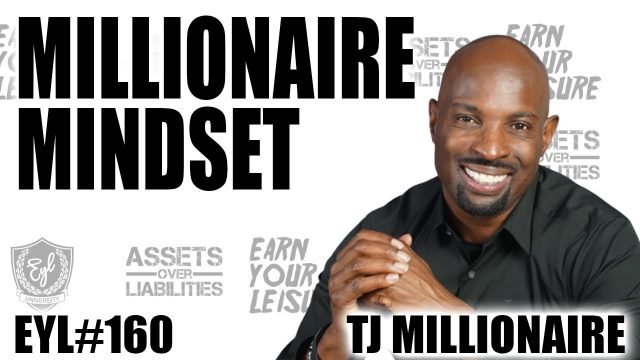 Millionaire Mindset with TJ Millionaire Mentor